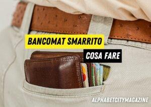 Bancomat smarrito